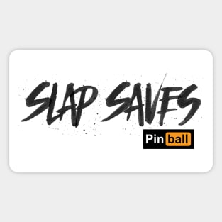 Pinball: Slap Saves (light) Magnet